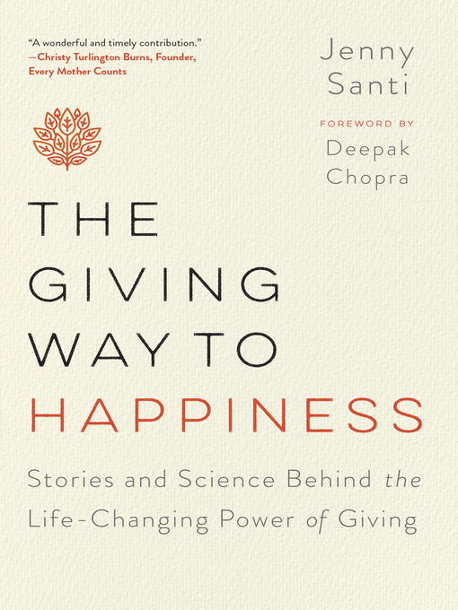 Title details for The Giving Way to Happiness by Jenny Santi - Available